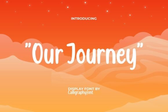 Our Journey Font