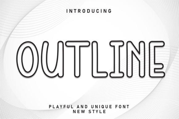 Outline Font