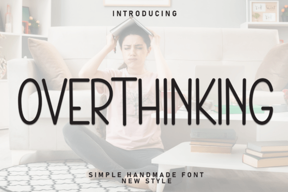 Overthinking Font preview 2