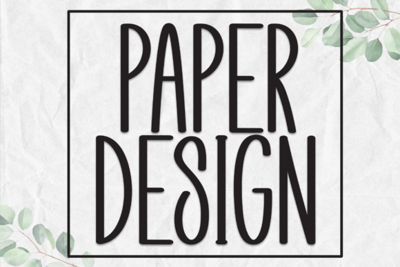 Paper Design Font
