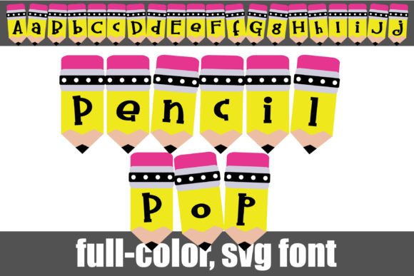 Pencil Pop Font