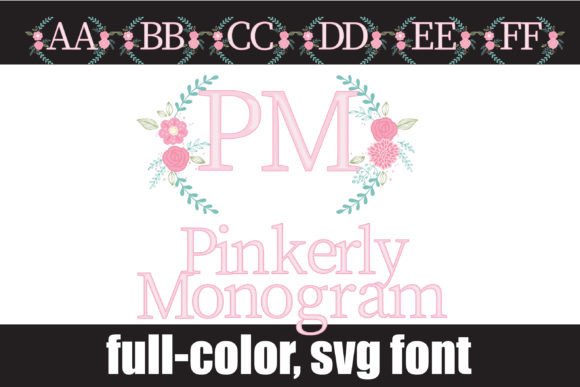 Pinkerly Monogram Font