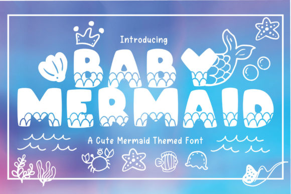 Baby Mermaid Font