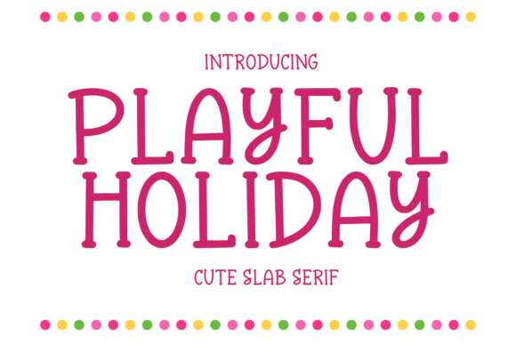 Playful Holiday Font