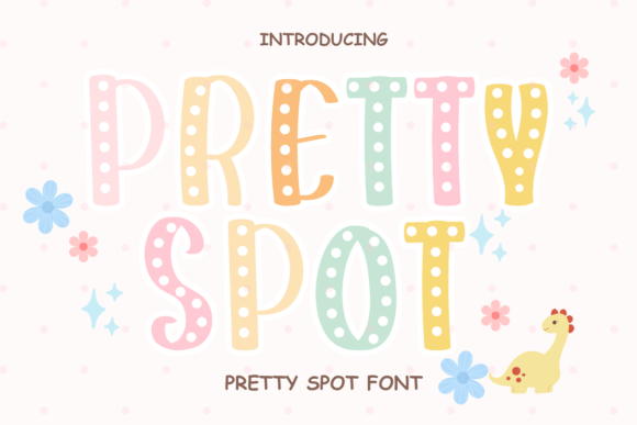 Pretty Spot Font