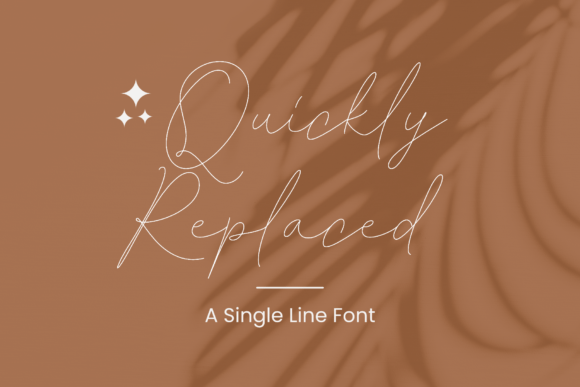 Quickly Replaced Font