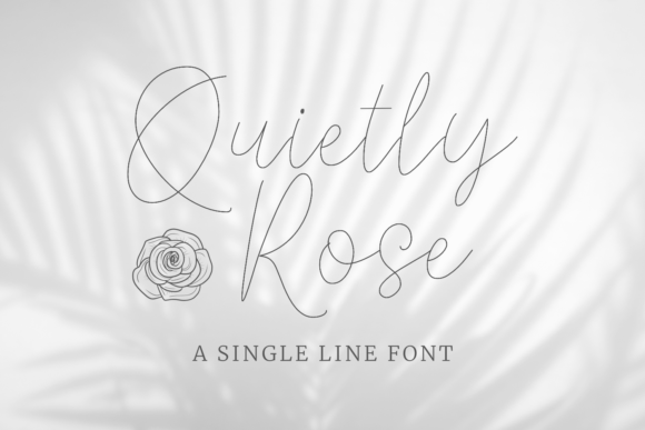 Quietly Rose Font