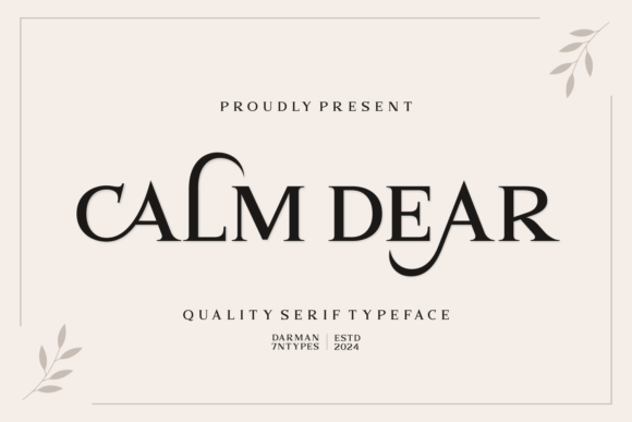 Calm Dear Font