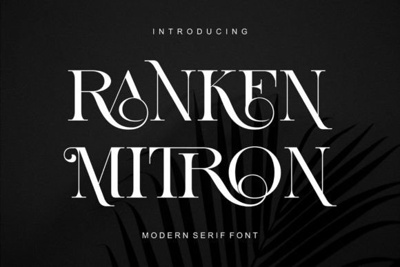 Ranken Mitron Font