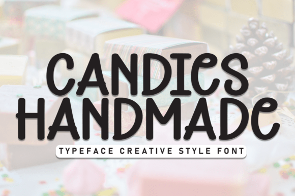 Candies Handmade Font