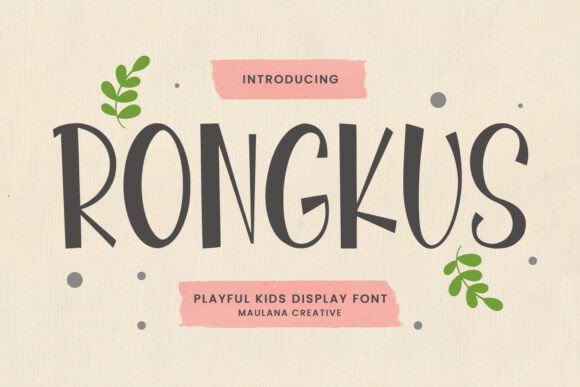 Rongkus Font