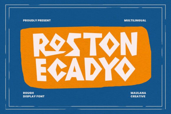 Roston Ecadyo Font