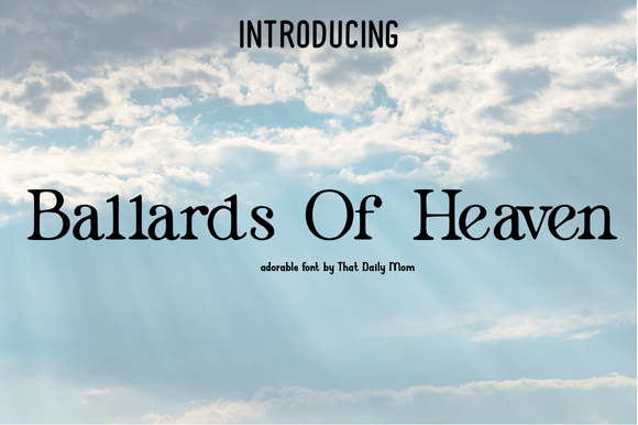 Ballards of Heaven Font