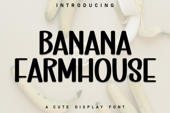 Banana Farmhouse Font