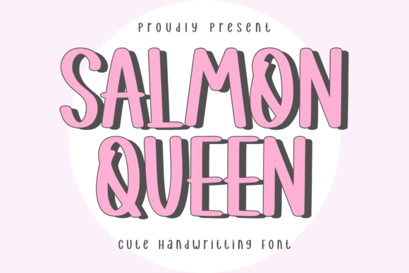 Salmon Queen Font Salmon Queen Font