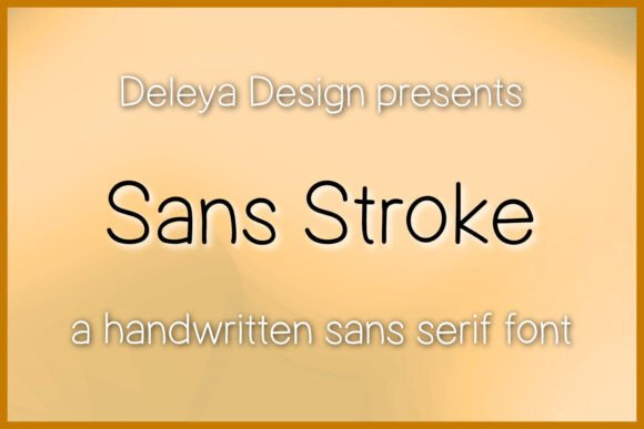 Sans Stroke Font