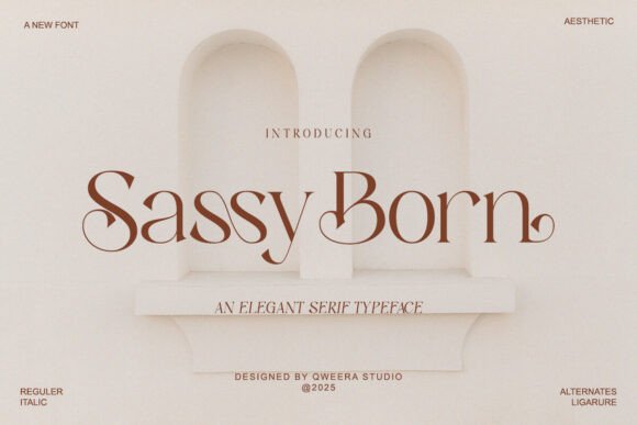 Sassy Born Font