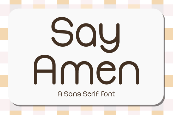 Say Amen Font