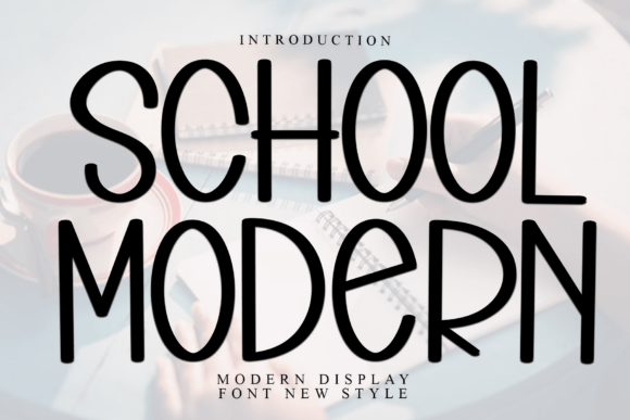 School Modern Font