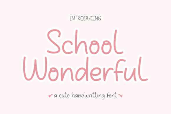 School Wonderful Font