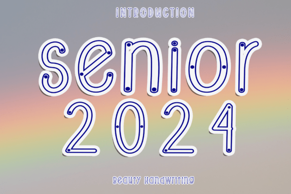 Senior 2024 Font Font