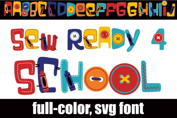 Sew Ready 4 School Font