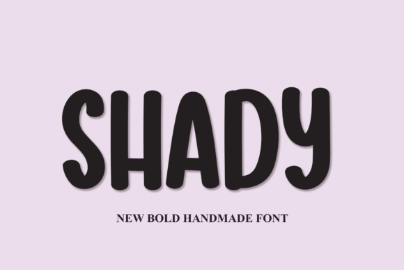 Shady Font Shady Font