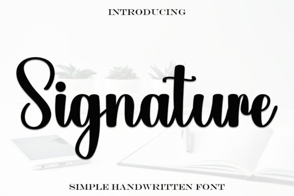 Signature Font