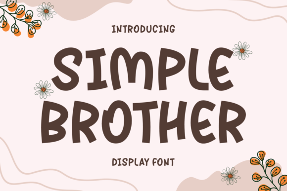 Simple Brother Font Simple Brother Font