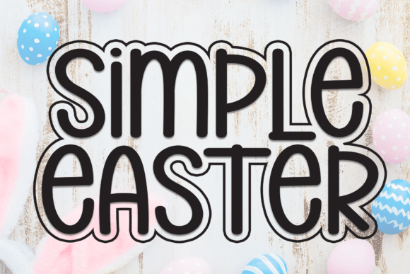 Simple Easter Font Simple Easter Font