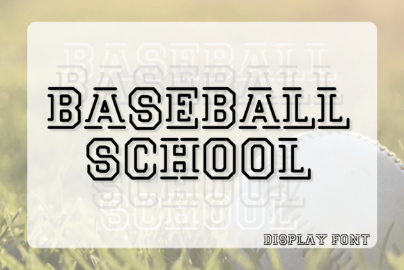 Baseball School Font