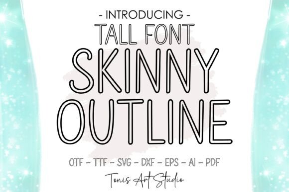 Skinny Outline Font