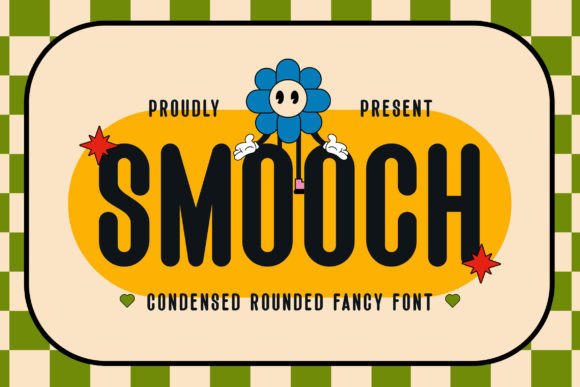 Smooch Font