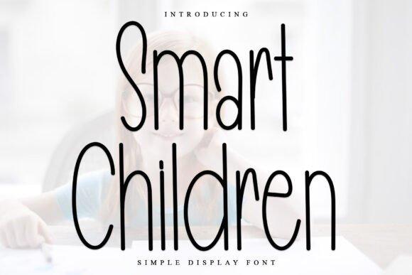 Smart Children Font Smart Children Font
