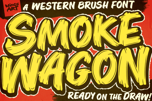 Smoke Wagon Font