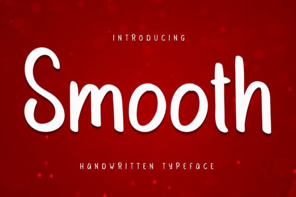 Smooth Font Smooth Font