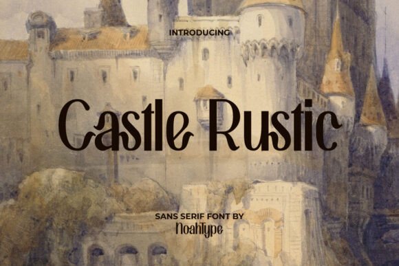 Castle Rustic Font Castle Rustic Font