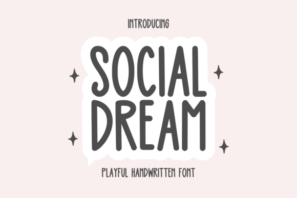 Social Dream Font Social Dream Font
