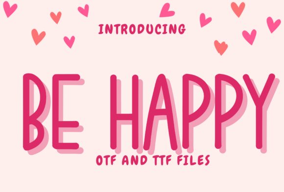 Be Happy Font
