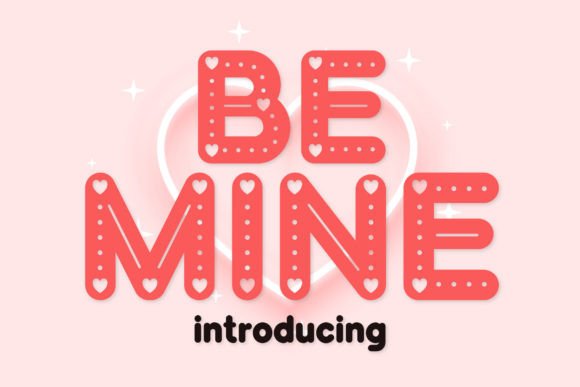 Be Mine Font Be Mine Font
