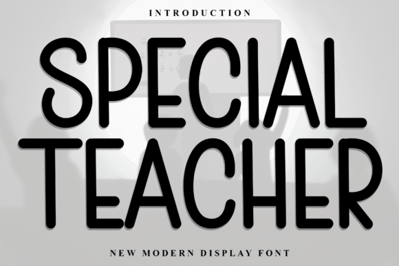 Special Teacher Font Special Teacher Font