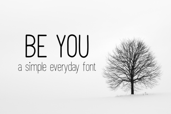 Be You Font Be You Font