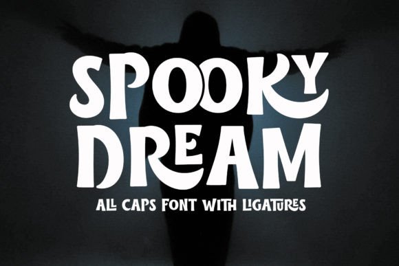 Spooky Dream Font