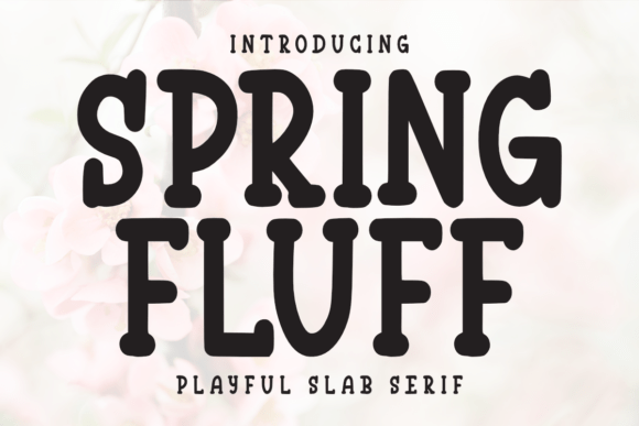 Spring Fluff Font