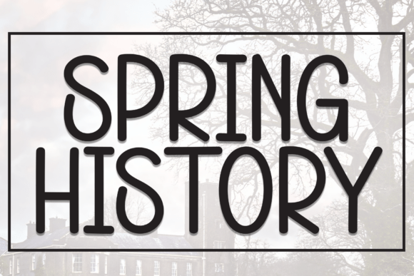 Spring History Font Spring History Font