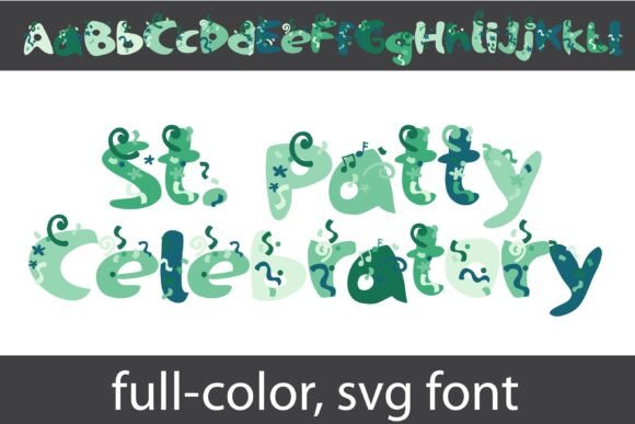 St. Patty Celebratory Font St. Patty Celebratory Font