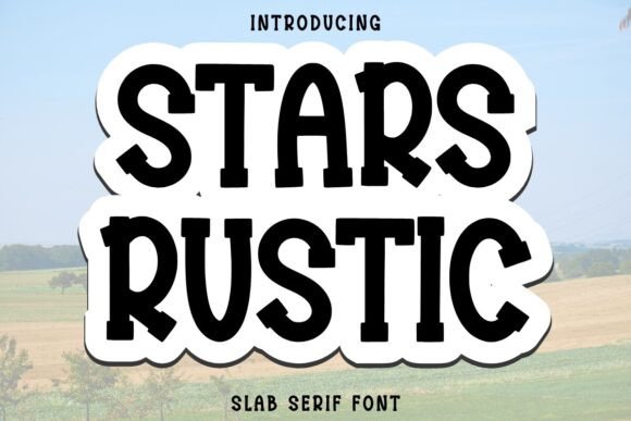 Stars Rustic Font Stars Rustic Font
