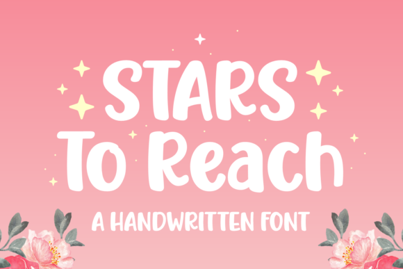 Stars to Reach Font Stars to Reach Font