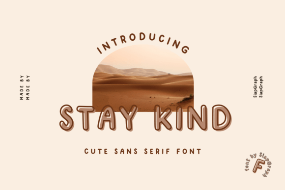 Stay Kind Font Stay Kind Font