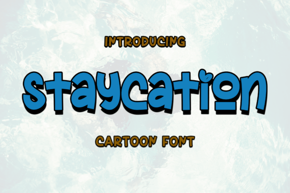 Staycation Font
